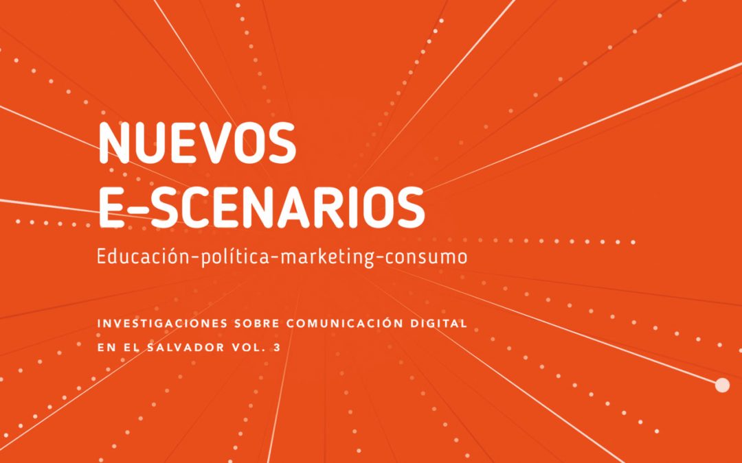 Presentación del libro “Nuevos e-scenarios”