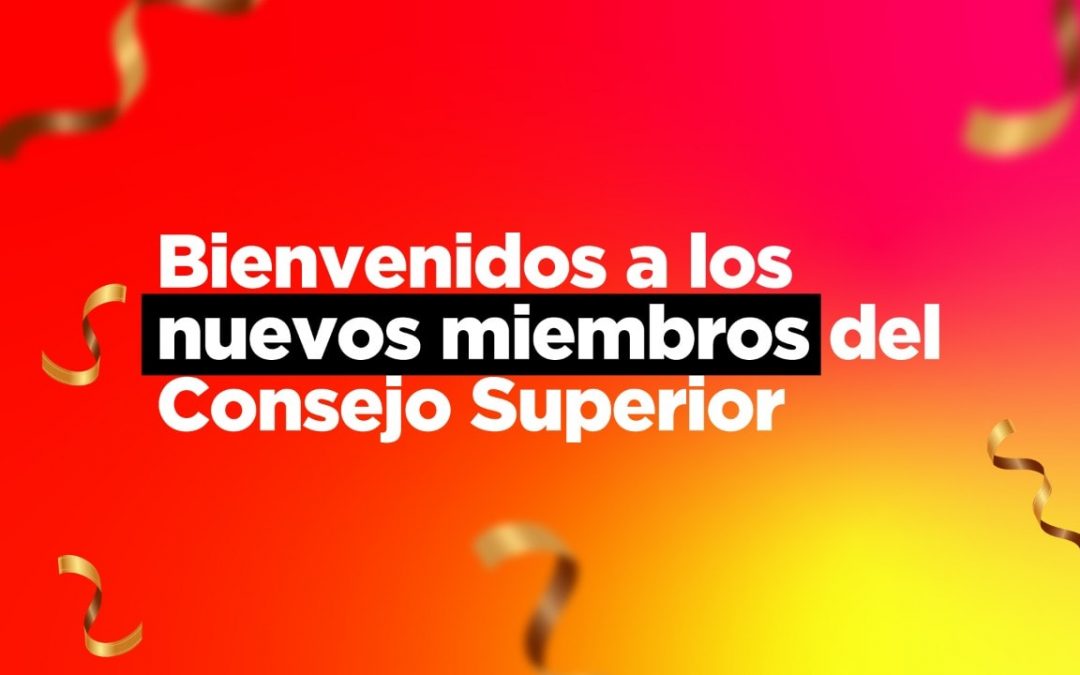 Nuevos miembros se incorporan al Consejo Superior