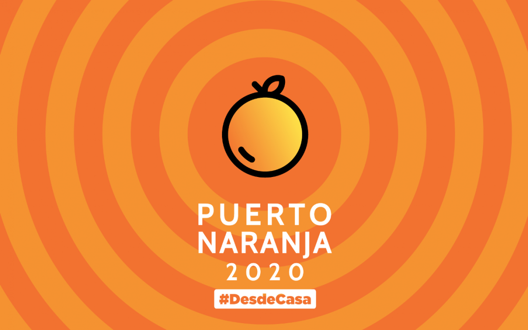 Este día iniciaron las actividades de Puerto Naranja 2020